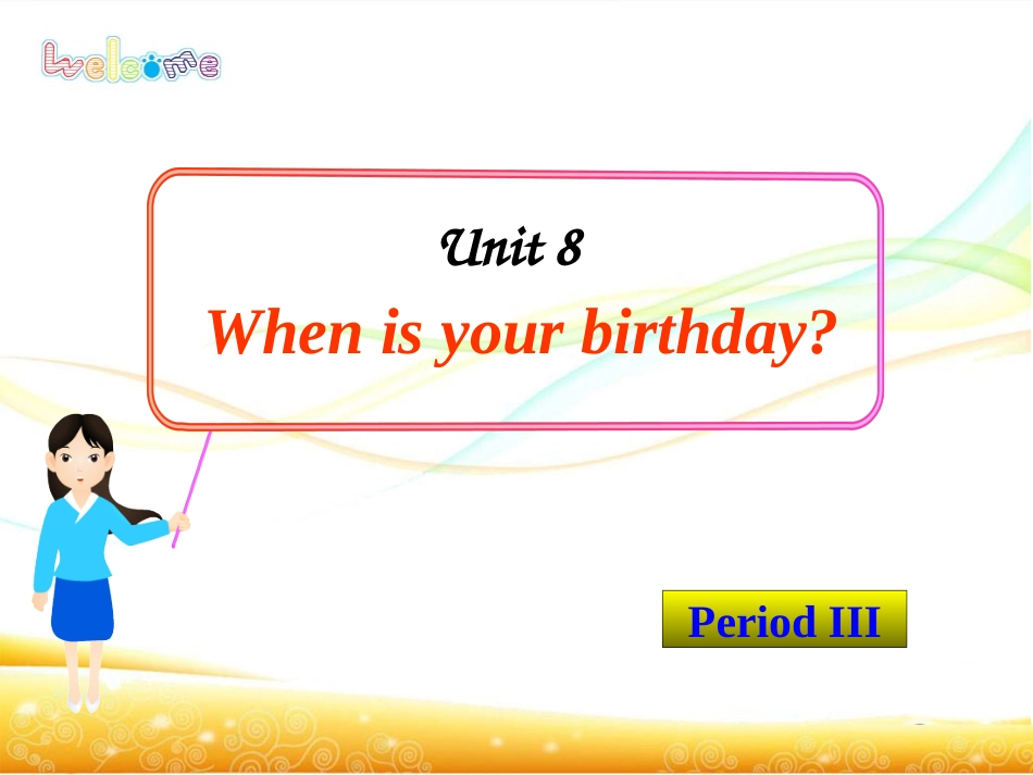 新目标七年级英语Unit8period3_第1页