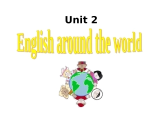 2013高一英语精品课件：Unit2-English-around-the-world全单元(新人教版必修1)