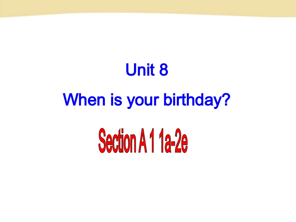 七年级英语上册Unit8SectionA-1_第2页