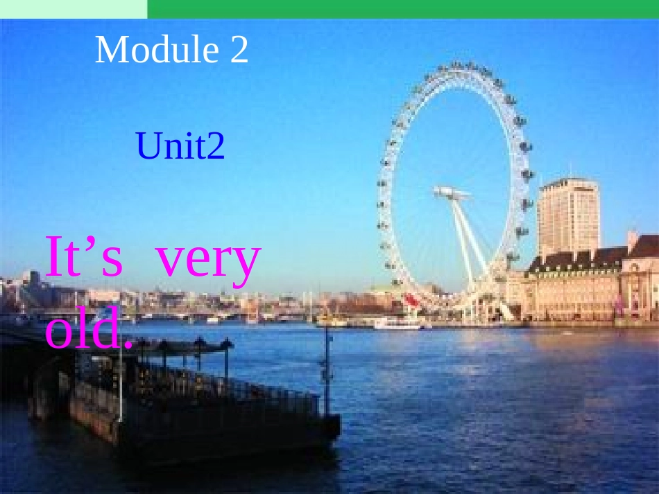 四下M2U2-It‘s-very-old_第1页