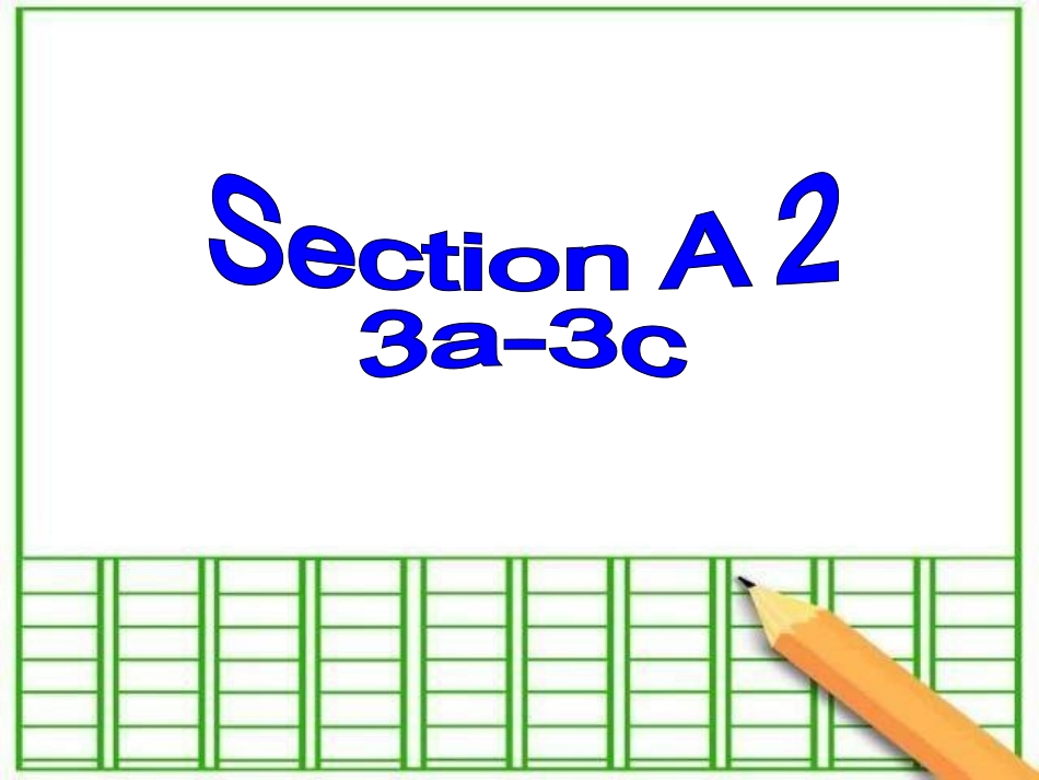 八年级英语下册Unit5SectionA2_第3页
