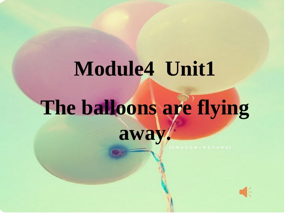 六下M4U1-The-balloons-are-flying-away!_第1页