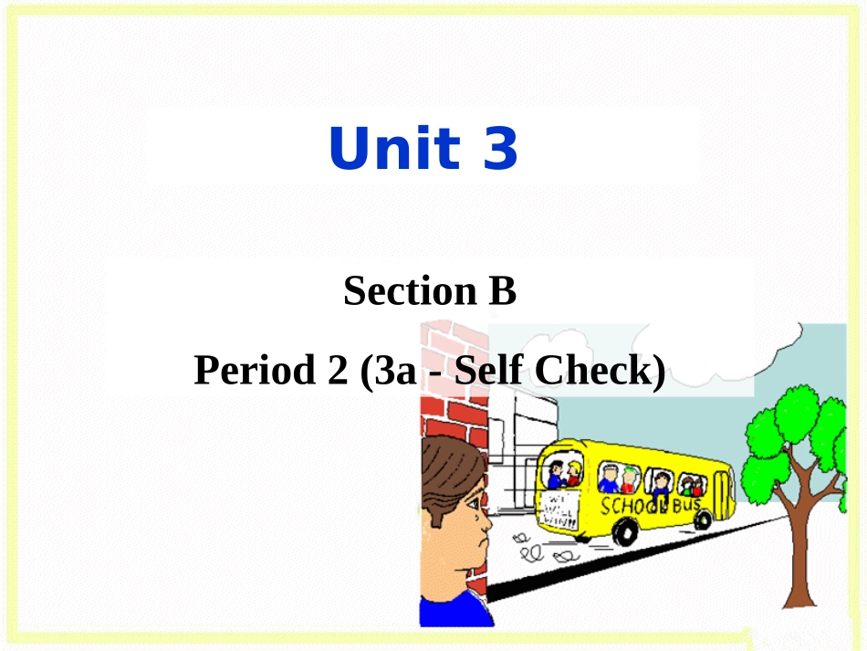 七年级下册unit3SectionB-2_第1页