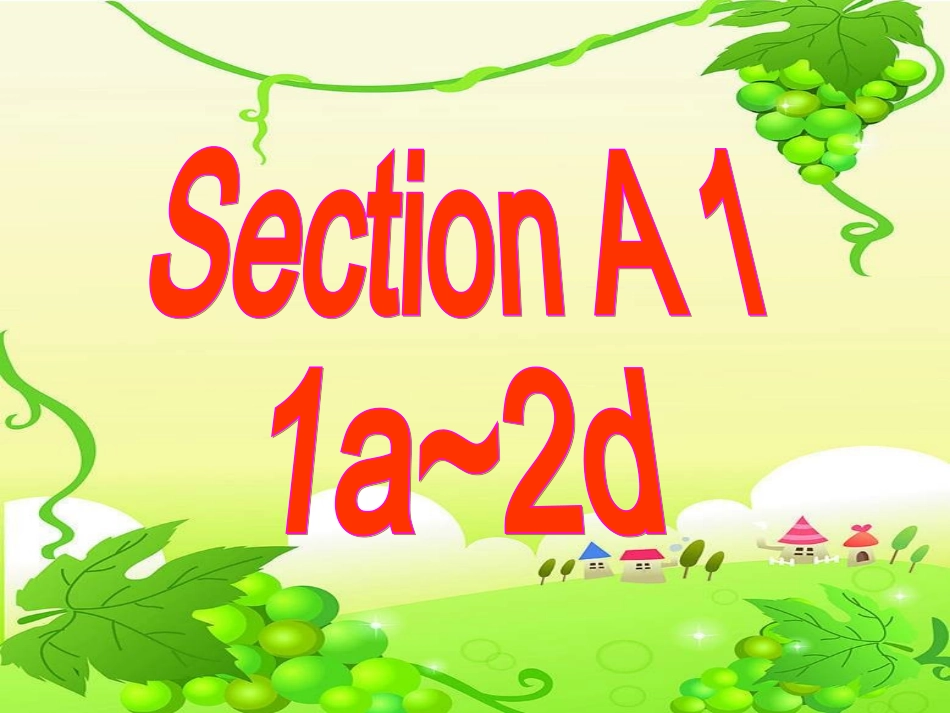 2014年新目标八年级下Unit6SectionA1课件_第2页