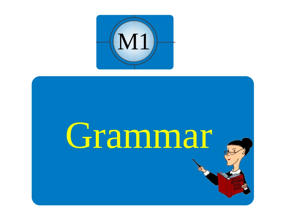 高中英语必修五《Module1Grammar》_第1页