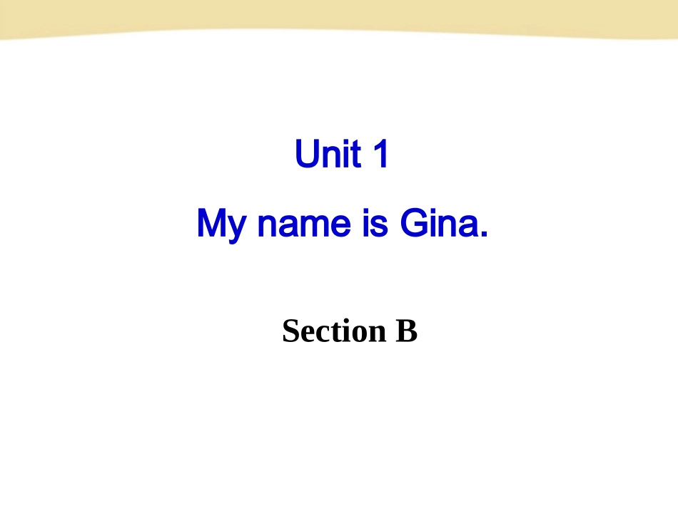 七年级英语上册Unit1SectionB_第2页