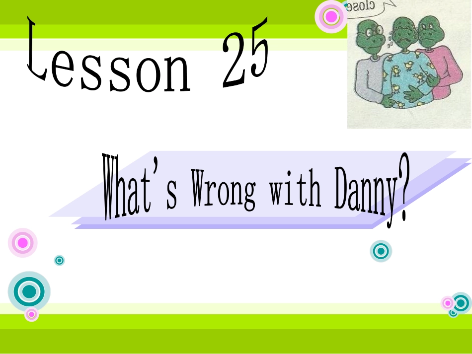 冀教版英语九年级上lesson25教学课件_第3页