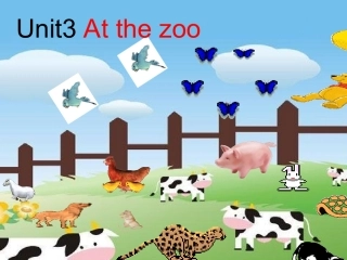 2014新版PEP三年级英语下册unit_3__At_the_zoo__A_Let's_learn课件