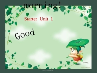 七年级-英语课件-starter_unit_1_Good_morning-人教版
