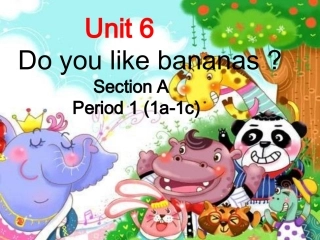unit6-Do-you-like-bananas