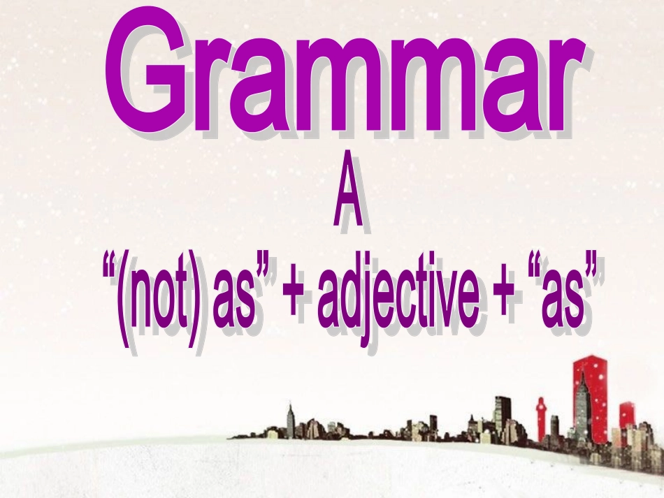 8A-Unit-3-A-day-out-Grammar(共35张PPT)_第2页