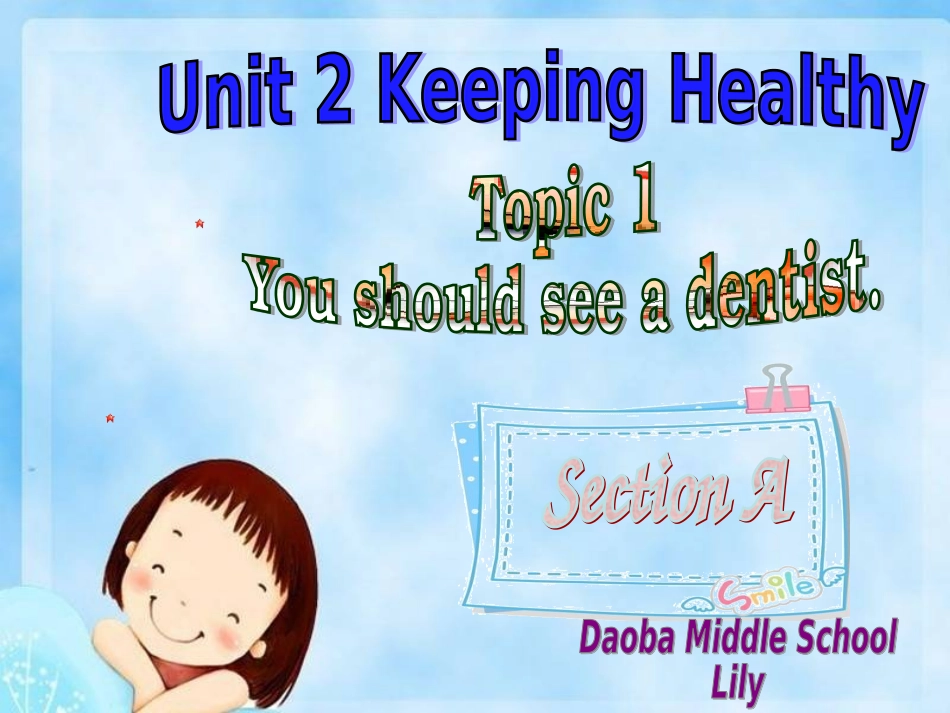 优质课课件八上Unit2-topic1-sectionA_第1页