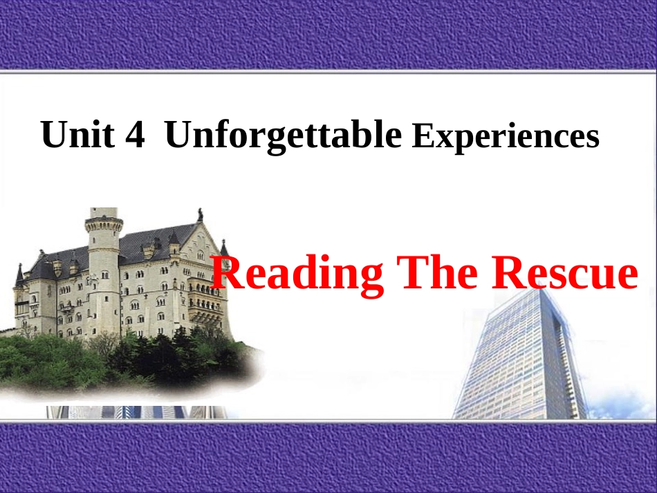 unit4unforgettable(优质课比赛)_第2页
