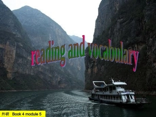 外研-book-4--module-5-Reading-and-vocabulary