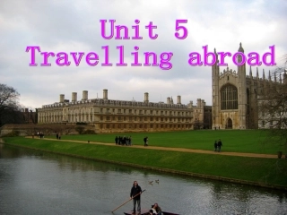 Module7Unit5TravellingAbroadReading