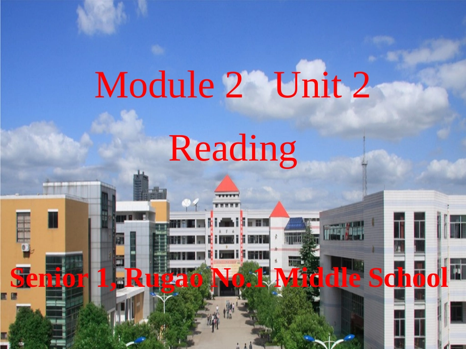 M2UNIT2-reading11.4最新_第2页