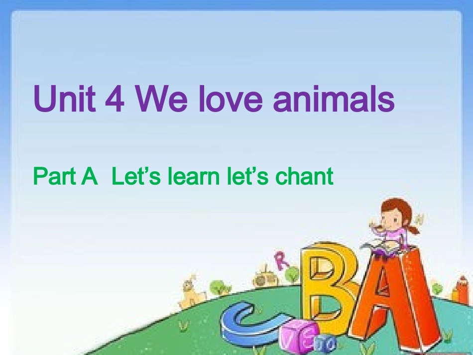 新版PEP小学英语三年级上册Unit-4-We-love-animals课件_第1页