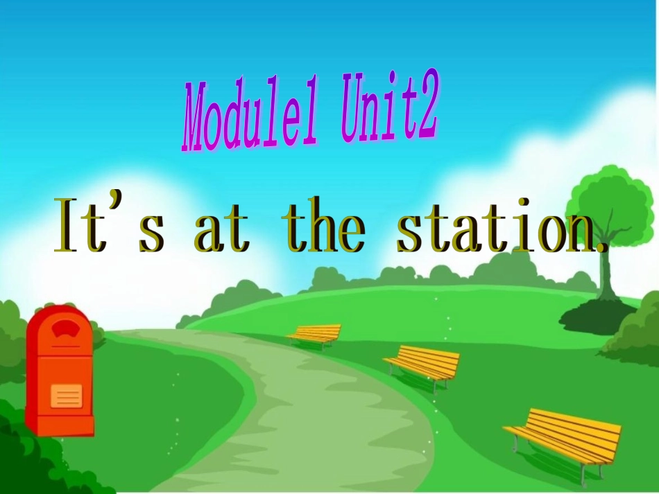 It's-at-the-station.课件_第1页