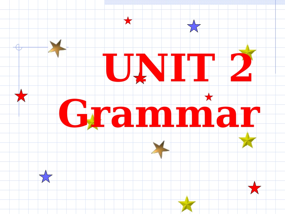 Unit2Grammar知识点课时_第1页