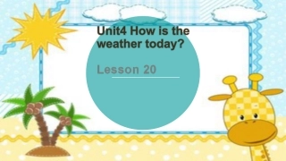 Unit-4-How's-the-weather-today-Lesson-20-课件2