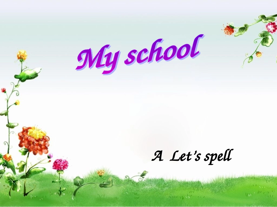 新版PEP小学英语四年级下册Unit-1-A-let's-spell_第1页