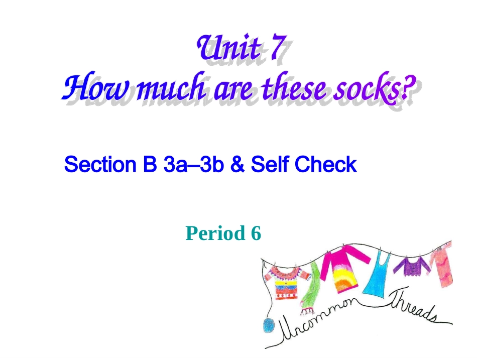 7A-Unit-7-PPT-(6)_第1页