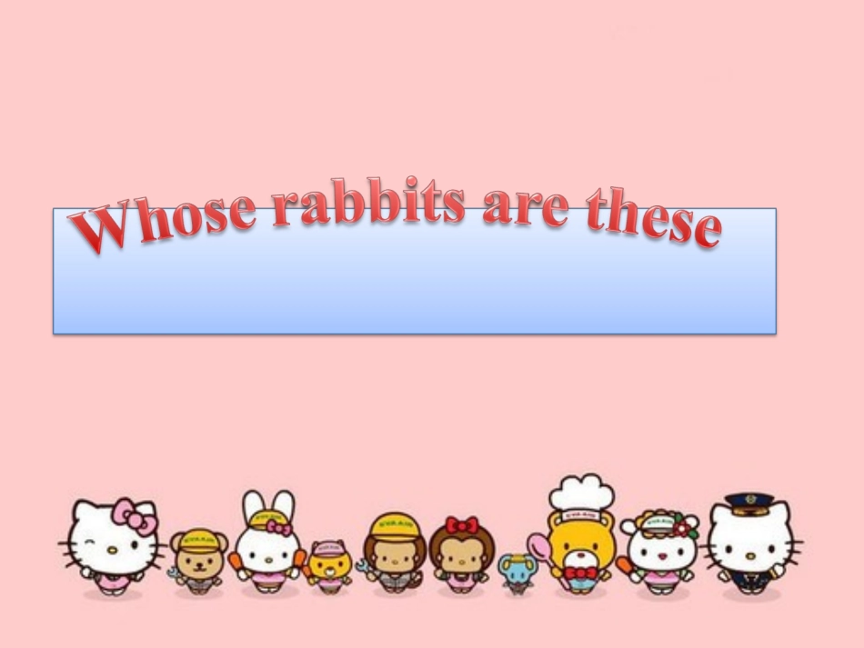 whose-rabbits-are-these_第1页