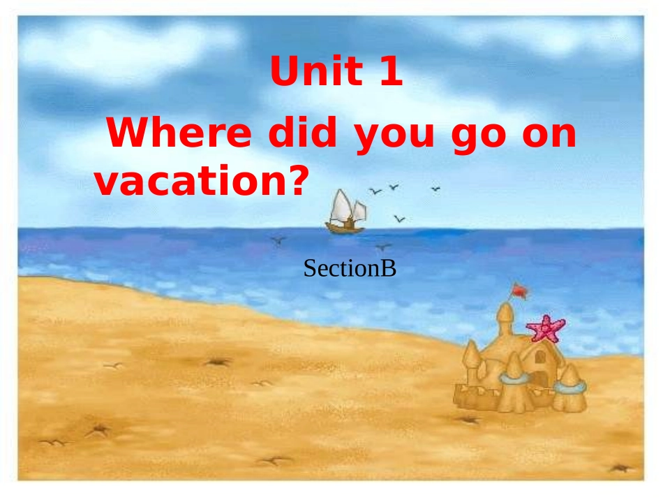 八年级上U1SectionB_第1页