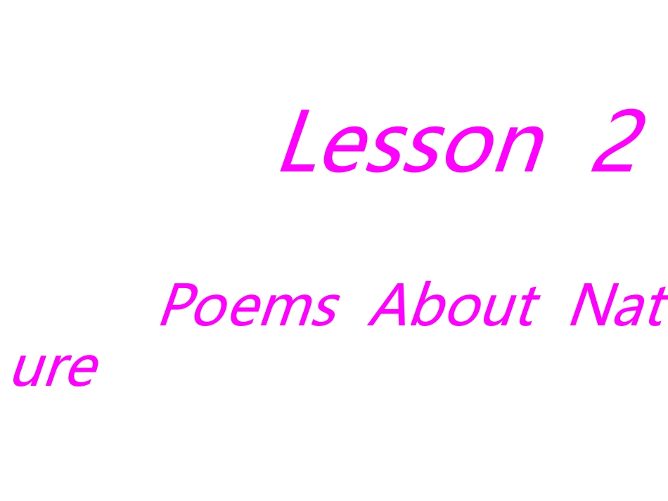 冀教版初三下册_Unit_1_You_Can_Write_PoetryLesson2PoemsAboutNature_第1页