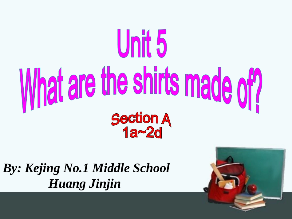 九年级Unit5SectionAperiod1_第2页