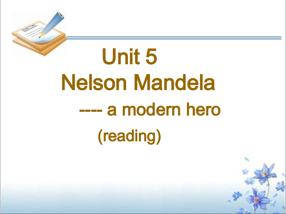 必修一unit5nelsonmandela_第1页