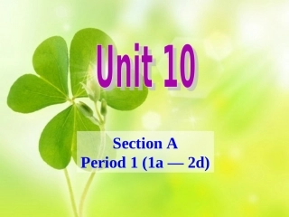 2014新目标英语Unit10SectionA-1