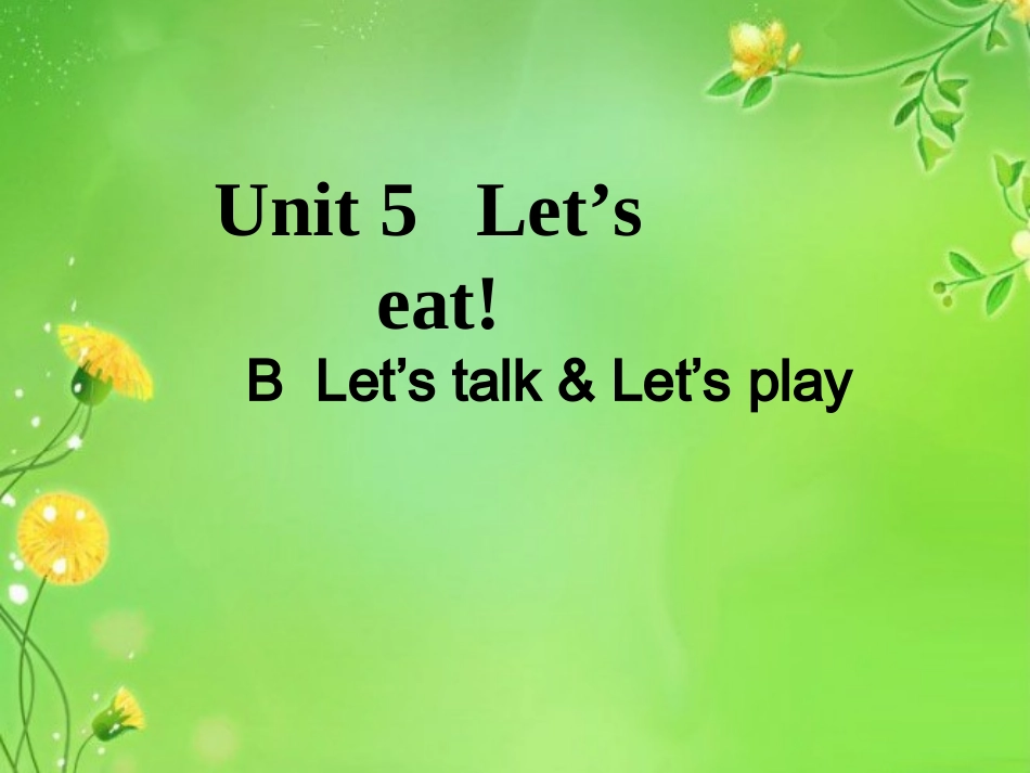 新PEP三年级上Unit5let’seat(第四课时)课件 (2)_第1页