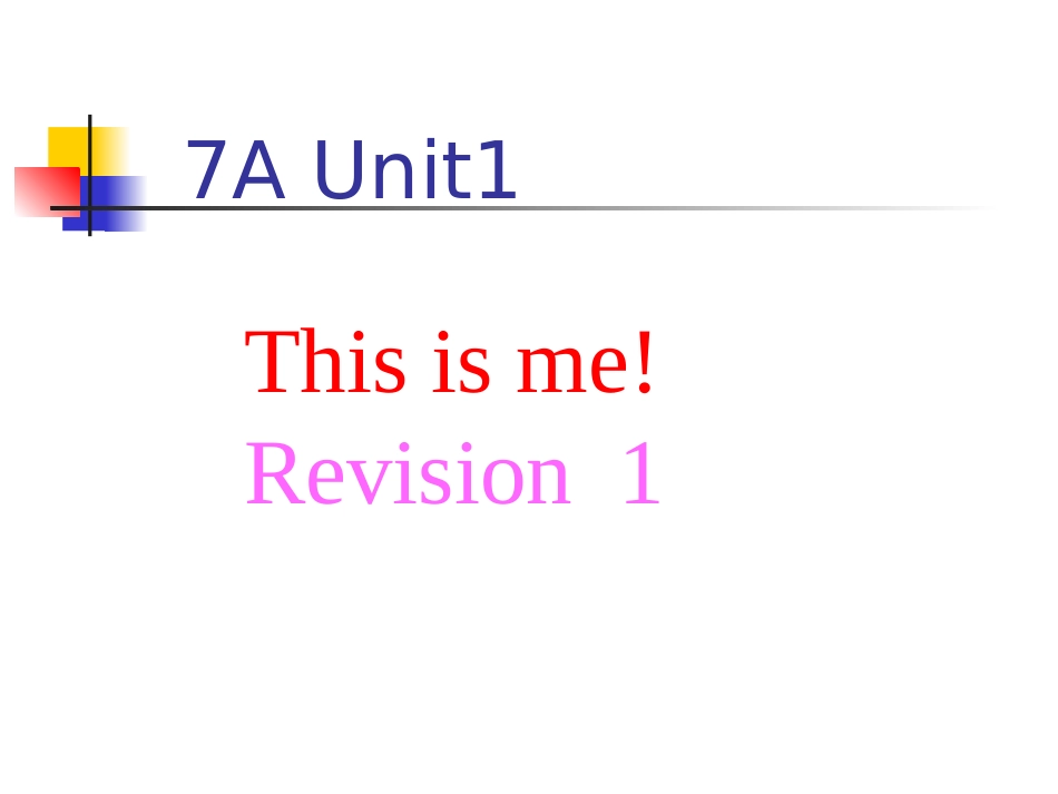 初中英语牛津英语7A_Unit1复习课件_第1页