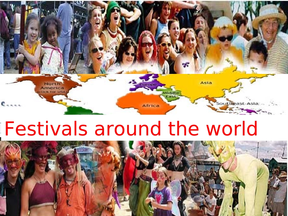 高一英语必修3Unit1Festivals_around_the_world-Warming_up_and_reading课件_第1页