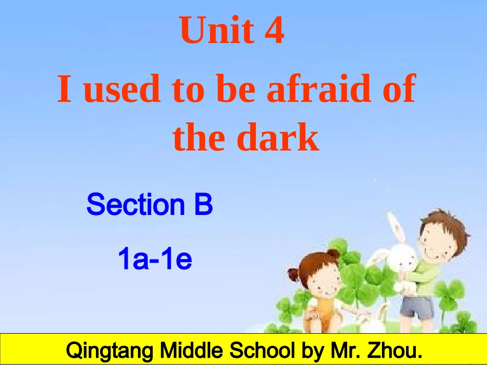 2014年秋新目标九年级上Unit4SectionB1a-1e课件（19页）_第2页