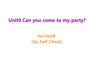 八年级英语第9单元的课件SectionB-(3a-self-check)