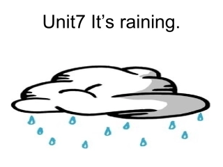 Unit7It'sraining