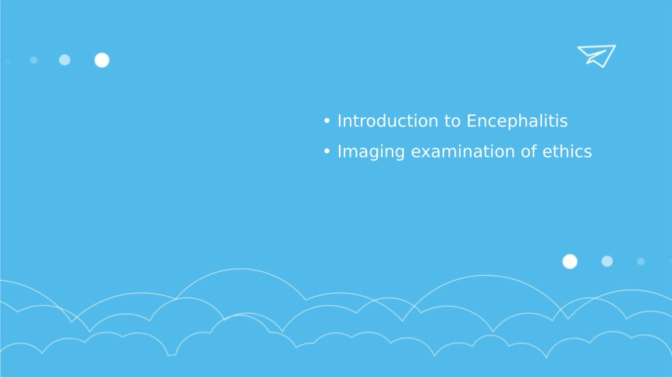 脑炎影像表现英文版护理课件_第2页