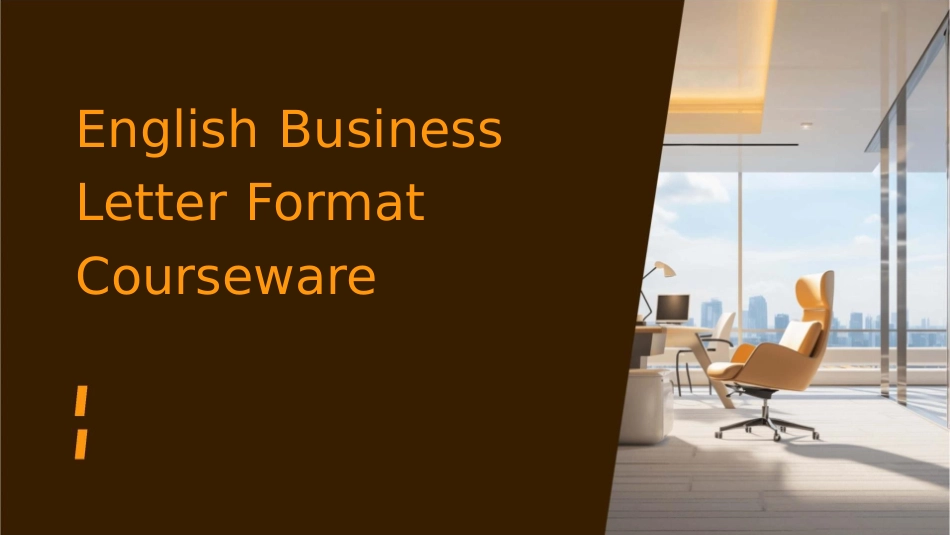 英文商务信函格式课件_第1页