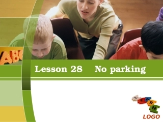 Lesson 28 No parking