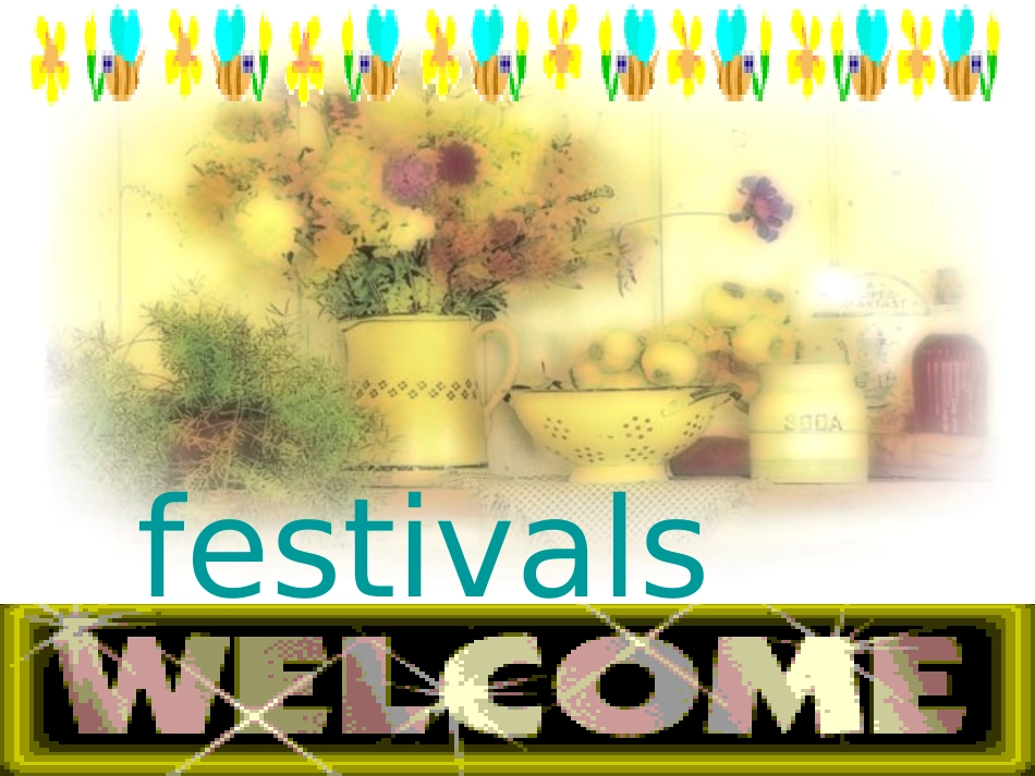 人教课件_高一英语必修三festivals_around_the_world_第1页