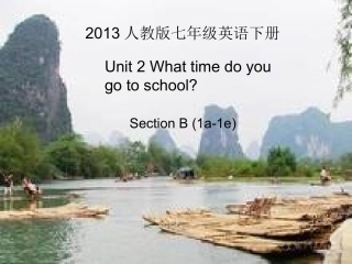 2013七年级英语下册Unit_2_Section_B