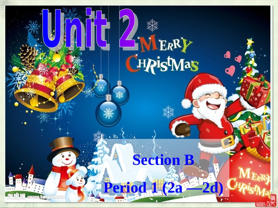 九年级Unit2B课件5_(2a-2d)_第1页