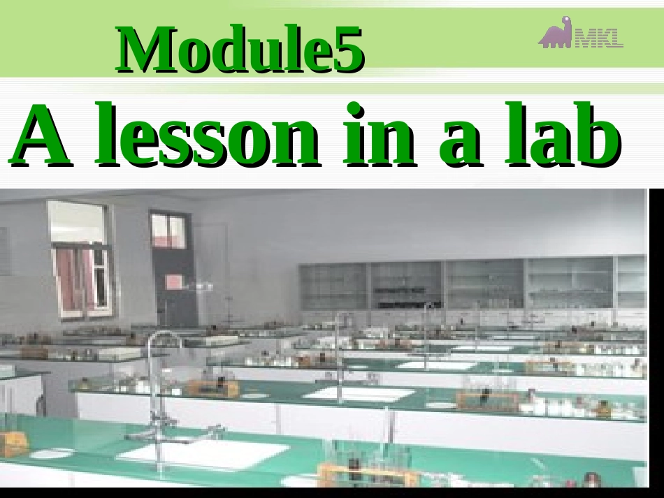 高中英语Module5Alessoninalab-reading课件外研版必修1_第1页