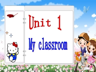 牛津英语1A_unit1_My_classroom