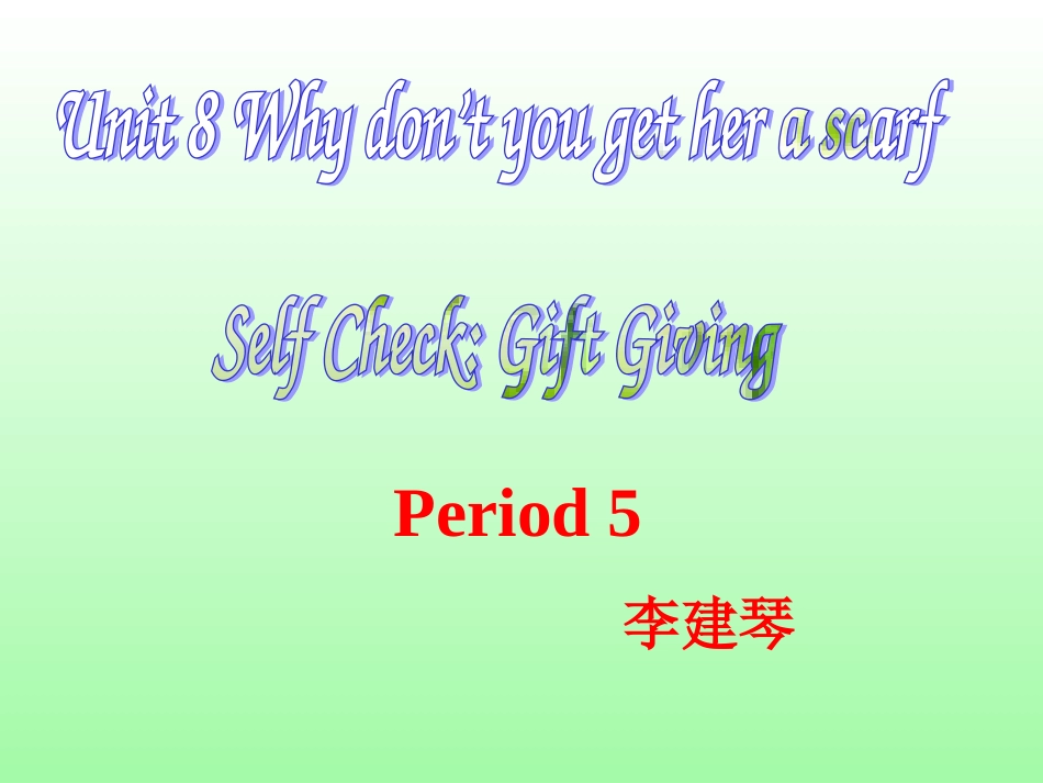 八年级下册Unit8SelfCheck课件_第1页