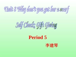 八年级下册Unit8SelfCheck课件