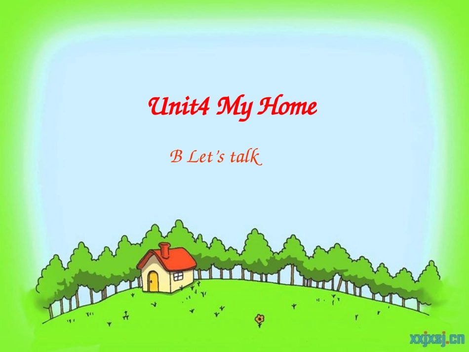 PEP小学英语四年级上册_Unit4_my_home_part_B_let's_talk_第1页
