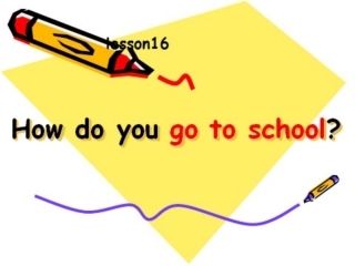 四年级英语《How_do_you_go_to_school》PPT课件